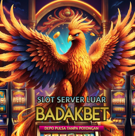 BADAKBET > Game Slot PG dengan Server Luar Negeri Deposit Pulsa